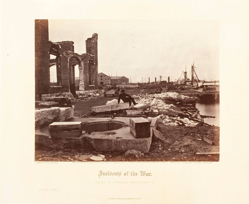 Ruins of the Norfolk Navy Yard, Virginia, from Gardner's Photographic Sketch Book of the War, Plate 18